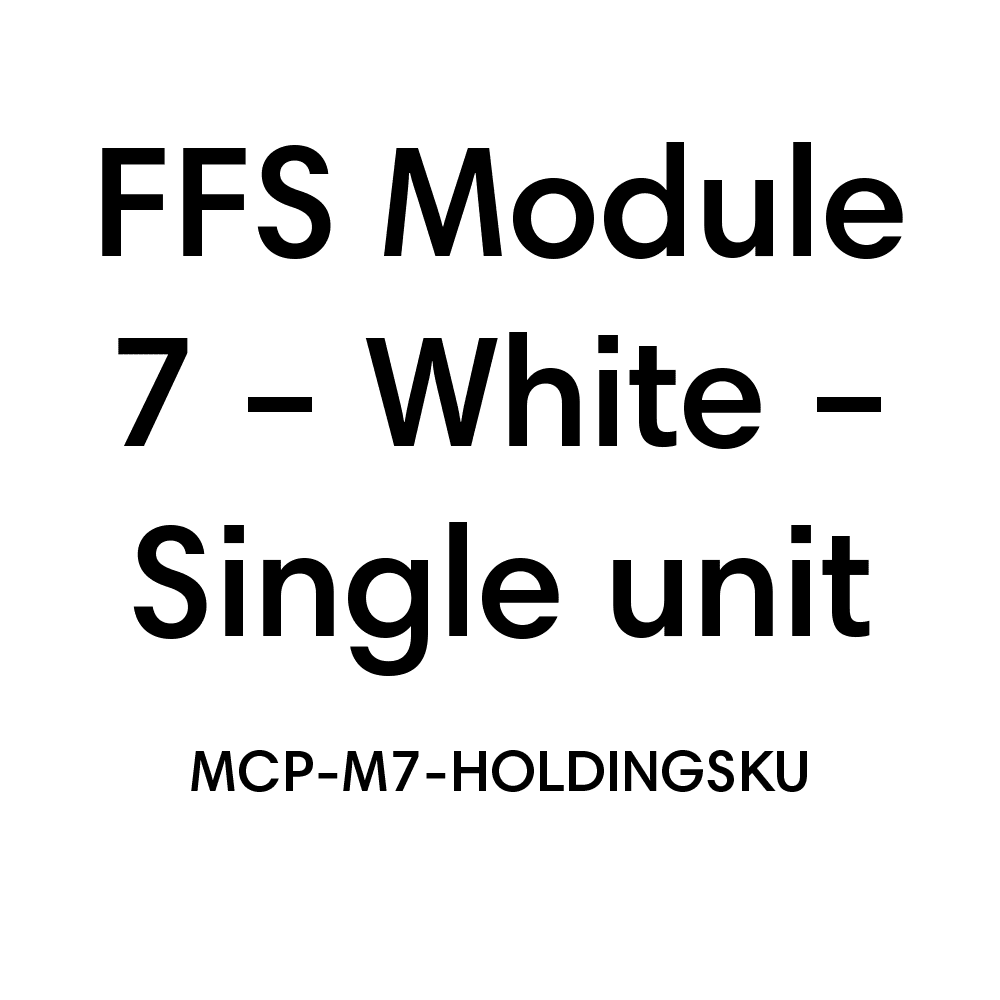 FFS Module 7 - White - Single unit
